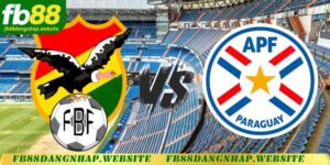 Soi kèo Bolivia vs Paraguay lúc 03h00 ngày 20/11/2024