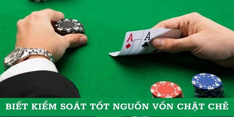 Mẹo chơi Casino trực tuyến - Kiểm soát nguồn vốn thật tốt 